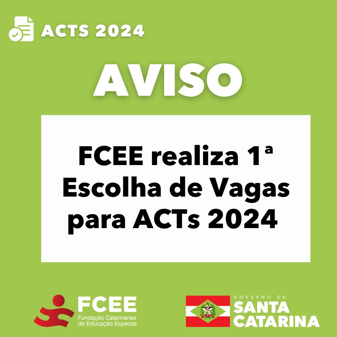 imagem com texto - aviso acts 2024