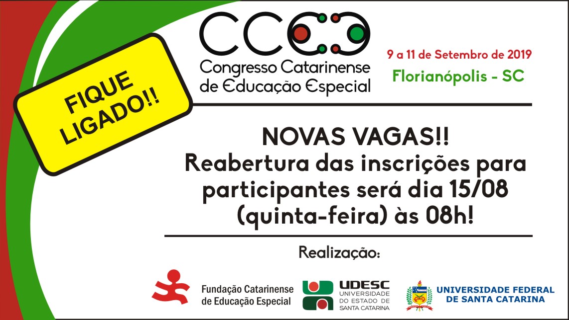 Cartaz com a escrita: Fique ligado! Reabertura das inscrições para participantes será dia 15 /08 a partir das 8hs. 