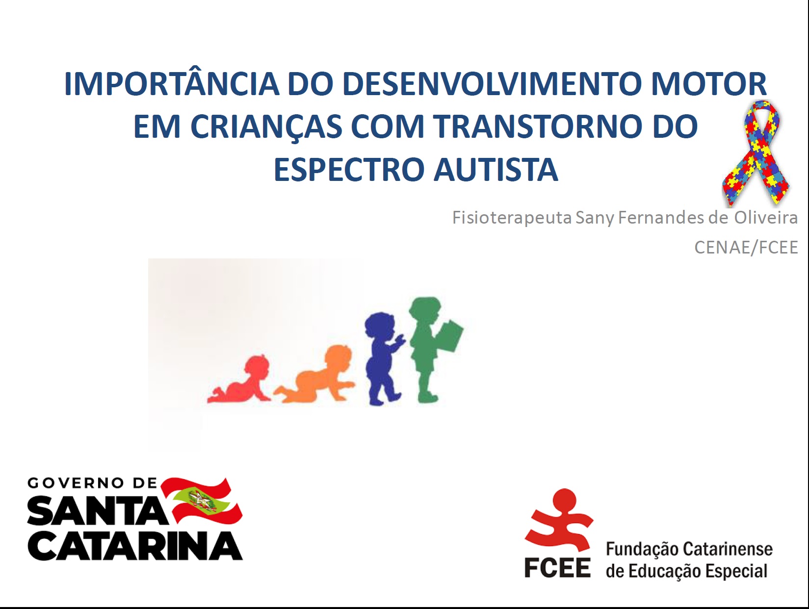 Importância do desenvolvimento motor em crianças com Transtorno do Espectro Autista