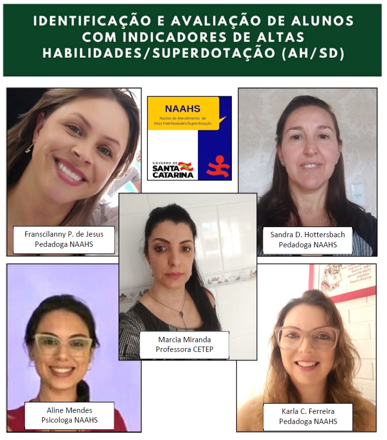 Cartaz com fotos das professoras do curso e o título “Identificação e Avaliação Pedagógica de alunos com indicadores de Altas Habilidades/Superdotação