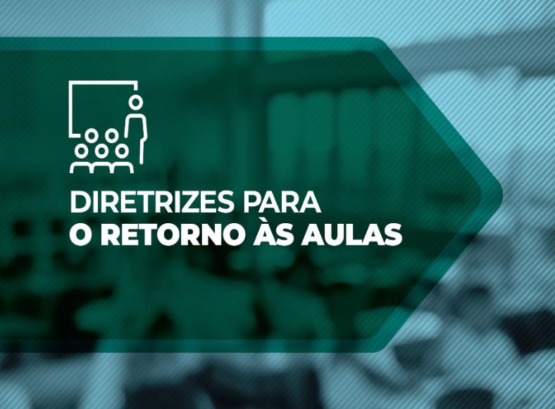 Diretrizes para o retorno das aulas presenciais