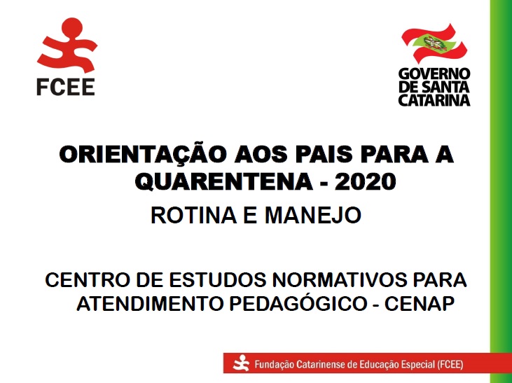 Texto: Orientações aos pais para a quarentena 2020