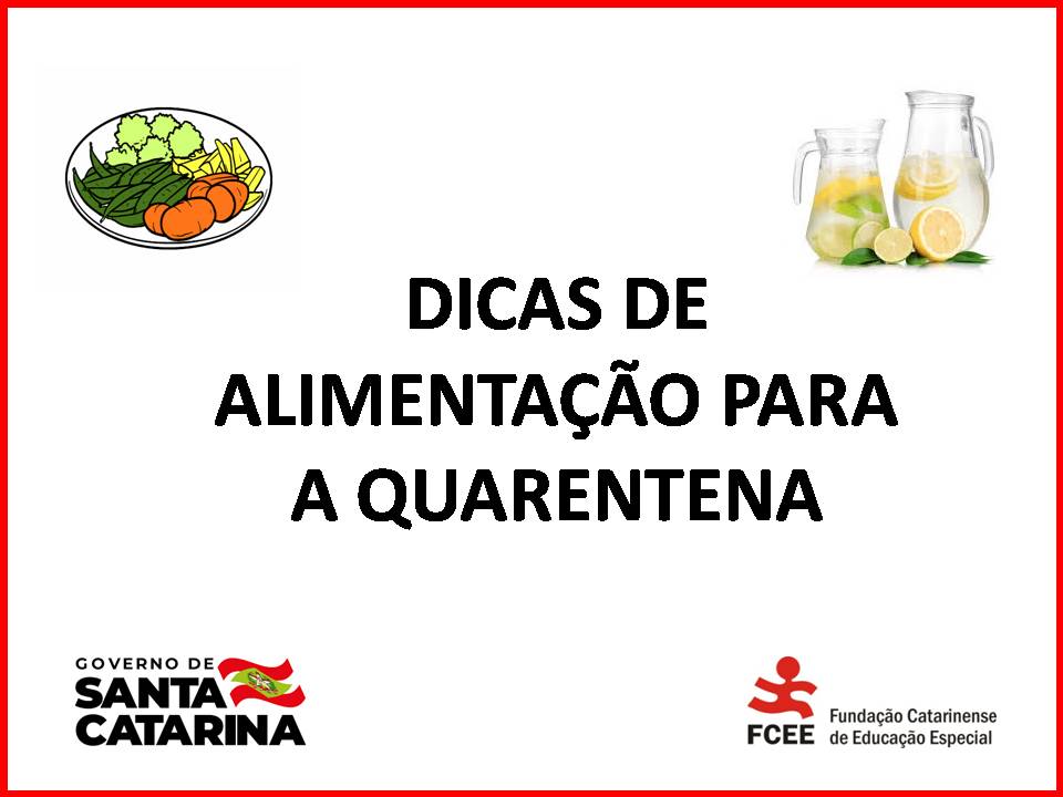 Dicas de alimentação para o período de quarentena