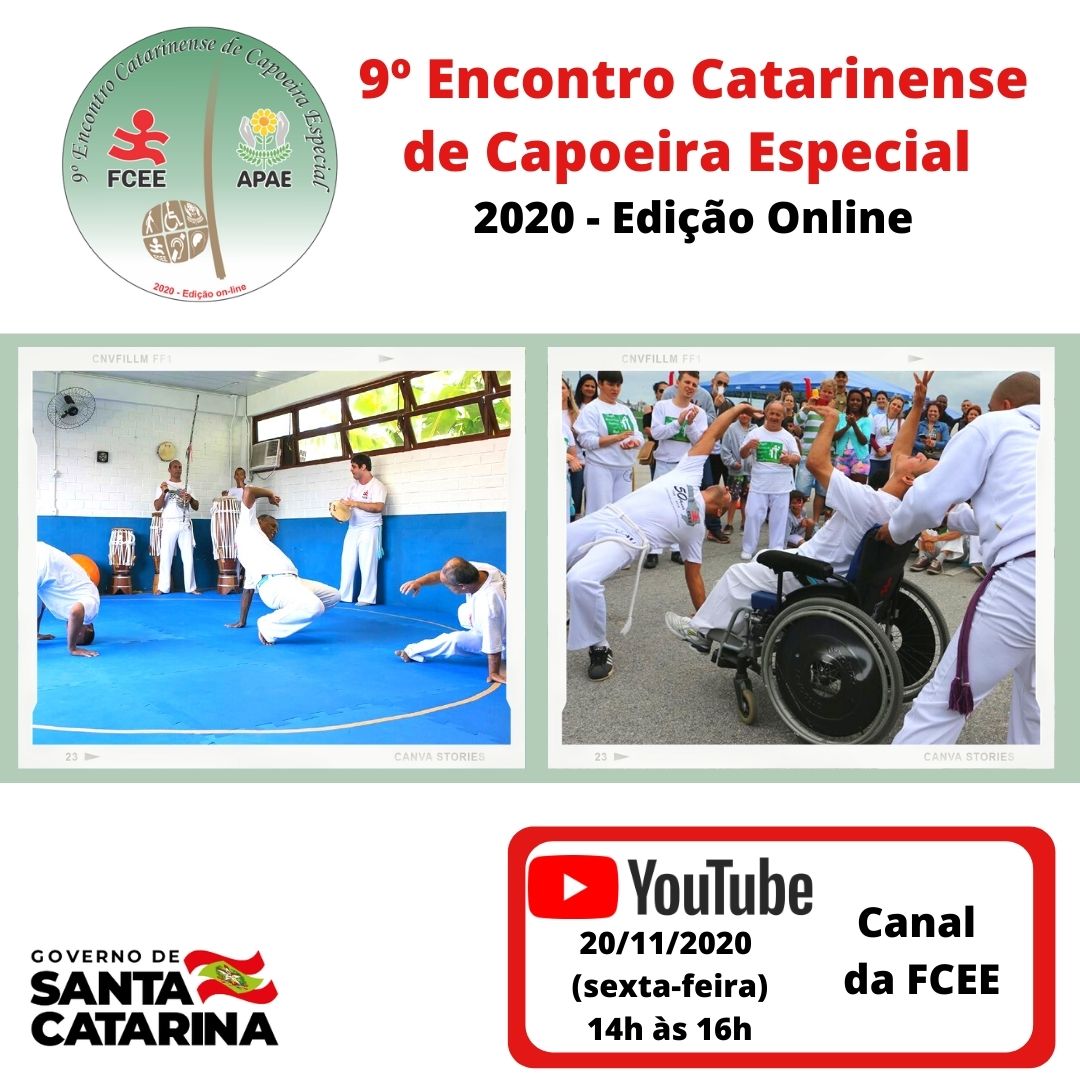 Imagem contem duas fotos de cadeirantes praticando capoeira em meio a grupos de alunos e professores. Texto: Fundação Catarinense de Educação Especial - 9º encontro catarinense de capoeira especial - Canal da FCEE YouTube - 20/11/2020 - das 14h às 16h.  