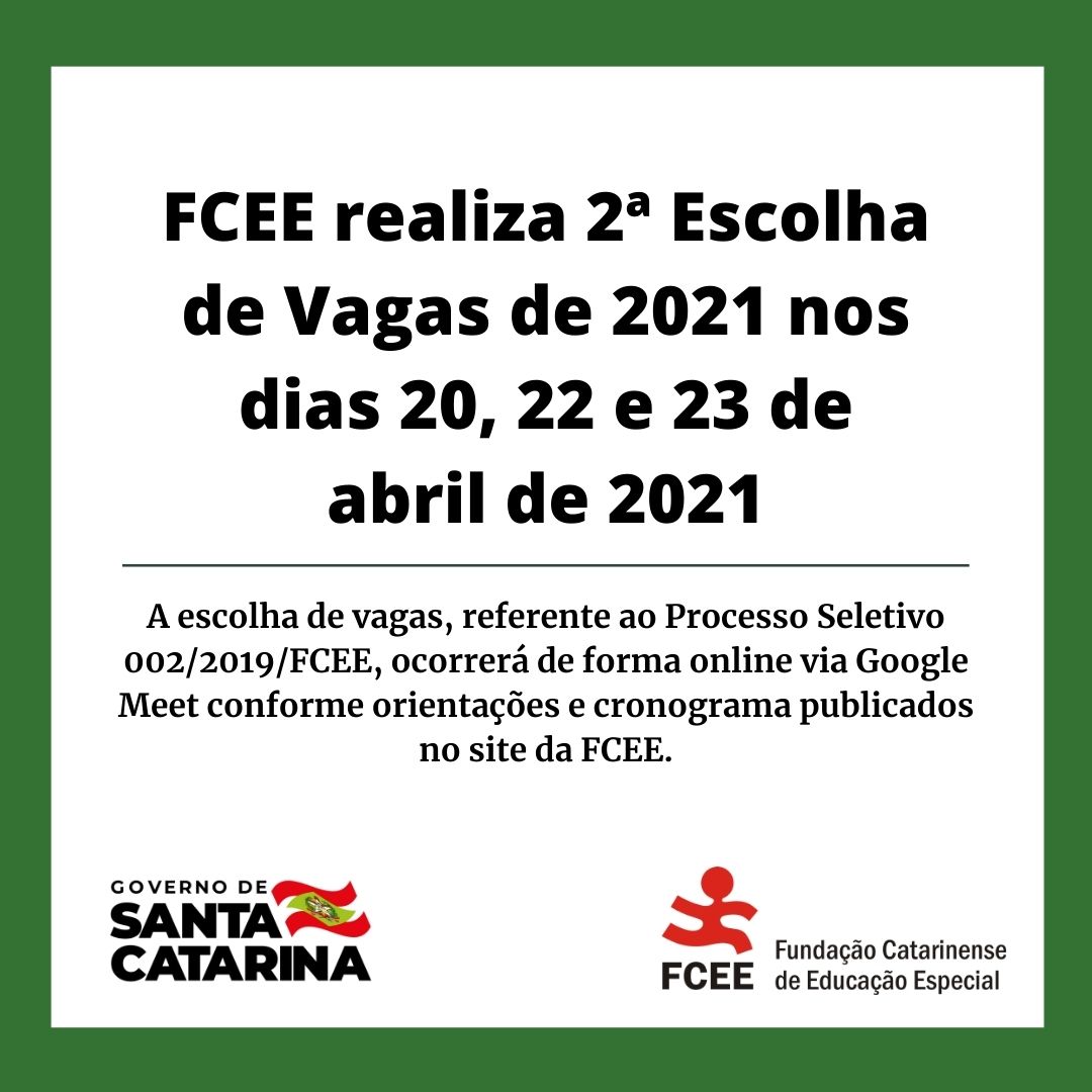 Aviso: FCEE realiza 2ª escolha de vagas de 2021