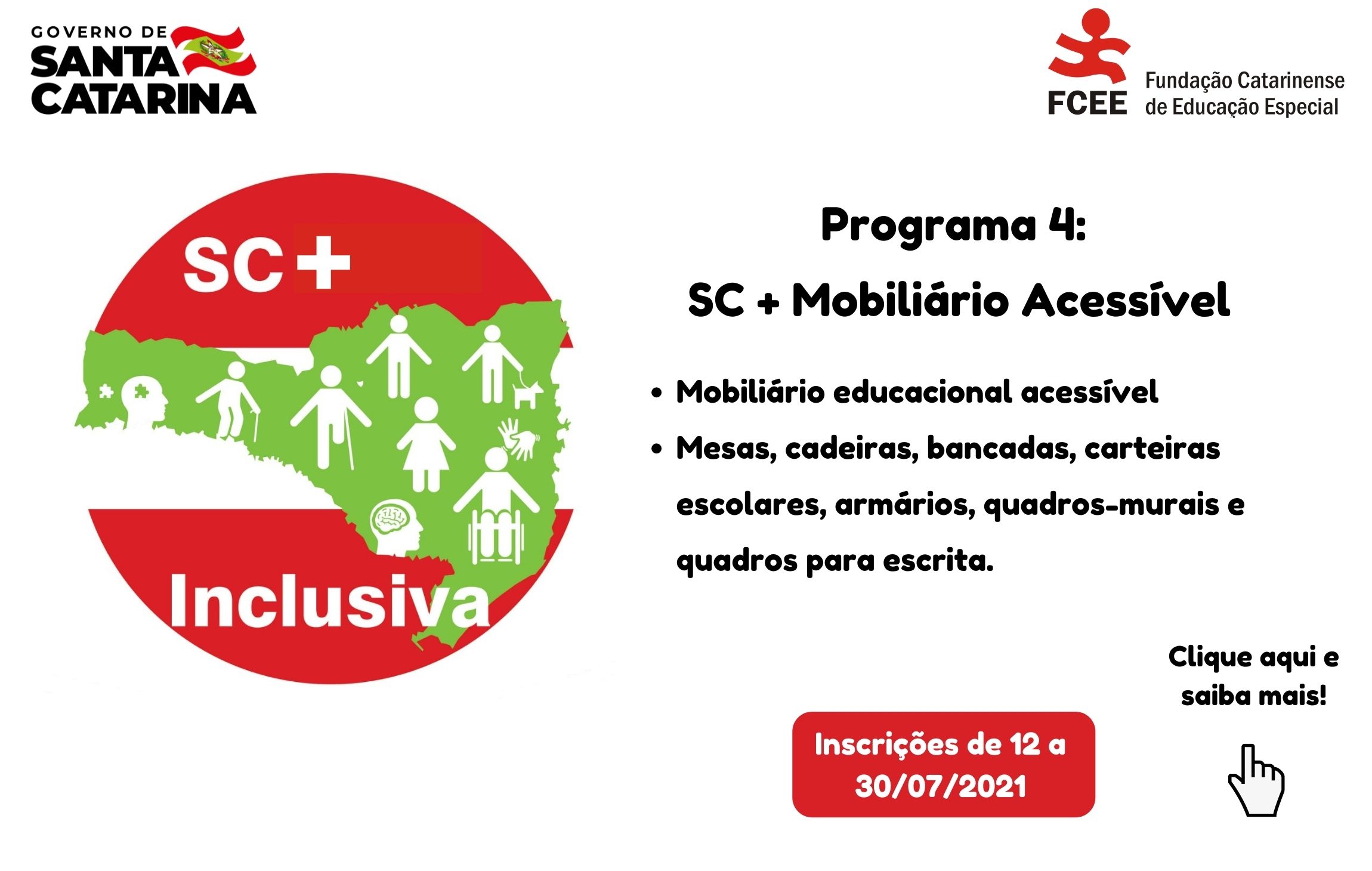 Texto SC Mais Inclusiva - SC Mais Mobiliário Acessível