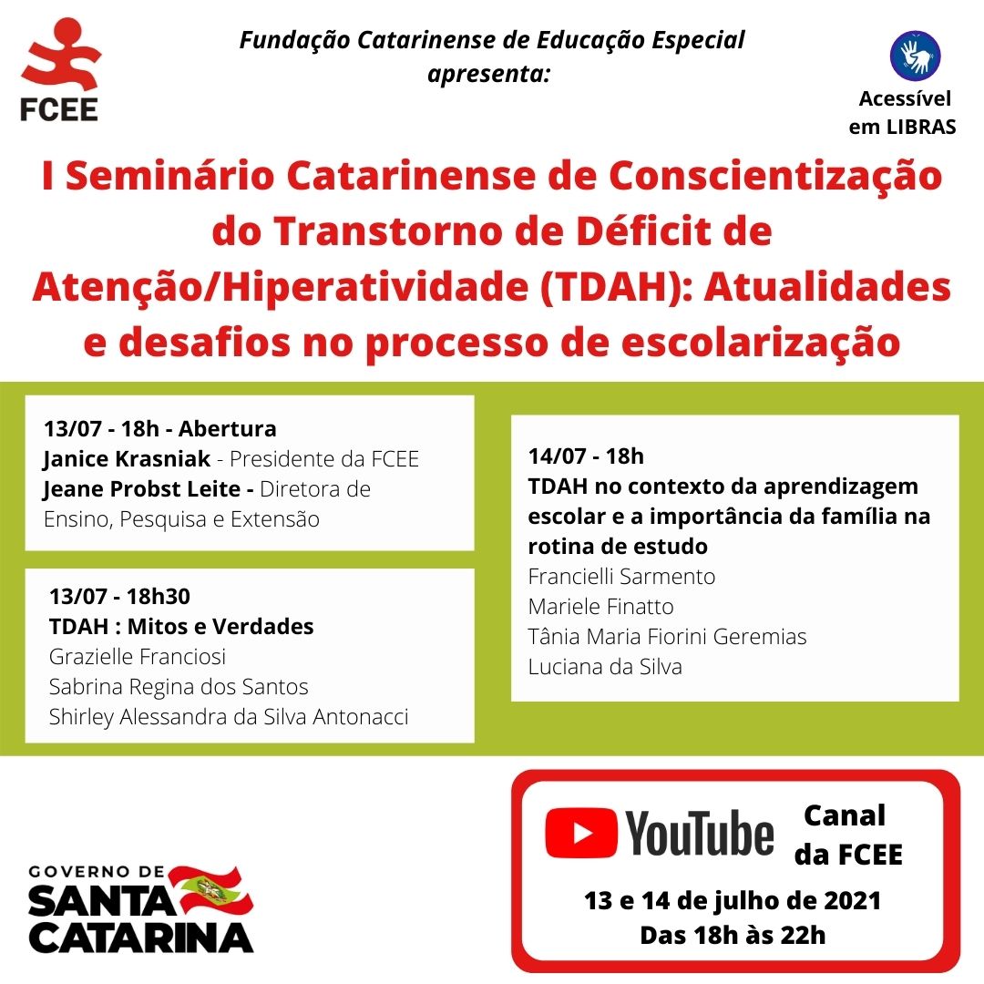 imagem com texto: I Seminário Catarinense de Conscientização do Transtorno de Déficit de Atenção/Hiperatividade - TDAH: atualidades e desafios no processo de escolarização